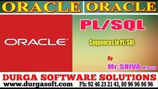 Oracle || Sequences in PL/SQL by Siva