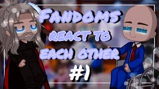 ️||Fandoms react to each other // Фандомы реагируют на друг друга||️{Thor&Charles} [Eng/Rus] [1/5]