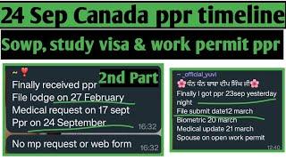 24 September Canada  ppr timeline today | Sowp, study visa, work permit and sowp ppr timeline today