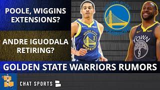 Warriors Free Agency Rumors: Andrew Wiggins, Jordan Poole, Gary Payton II + Andre Iguodala Retiring?