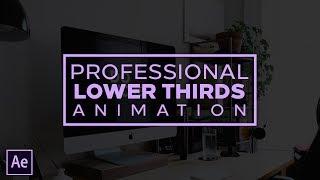 Professional Lower Thirds Animation Tutorial - After Effects CC 2017