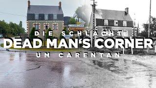 Dead Mans Corner - Die Schlacht um Carentan