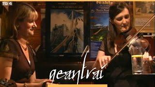 Joan Hanrahan & Dympna O'Sullivan | Tigh Friel, Sráid na Cathrach | Geantraí 2005 | TG4