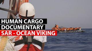 HUMAN CARGO | Mediterranean search and rescue