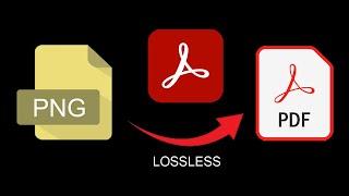 PNG to PDF lossless conversion - simple trick with Adobe Acrobat (and lossless OCR recognize text)