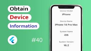 How to get Device Info in Flutter App? (Android & IOS)