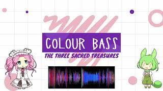 【DTM】 The three sacred treasure of Colour Bass （カラーベースの三種の神器）