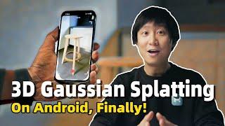 3D Gaussian Splatting On Android (and iOS) | What Is 3DGS And Why It's A Big Deal