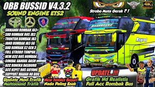 UPDATE BESAR !! OBB BUSSID V4.3.2 SOUND ETS2 HINO MERCY | Grafik Hd Full Acc | Basuri Bus Viral