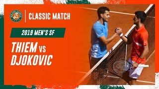 Djokovic vs Thiem 2019 Men's semi-final | Roland-Garros Classic Match