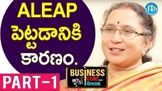 ALEAP Founder K Ramadevi Exclusive Interview - Part #1 || Business Icons With iDream