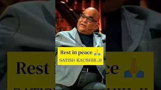 RIP SATISH KAUSHIK JI  | #shortsvideo #shorts #short #trending #shortsfeed