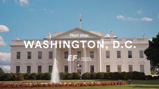 The Washington, D.C. Tour Experience | EF Explore America