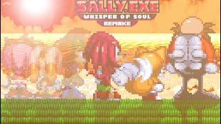 I save Everyone(Sally.Exe Whisper of soul remake-Cancelled)