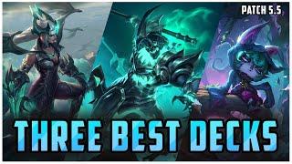 3 BEST Decks for Climbing Patch 5.5 - LoR Meta Report