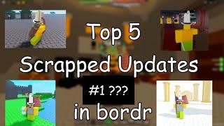 PMEBGE | Top 5 Scrapped Bordr Updates