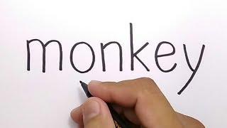 VERY EASY ! how to turn words MONKEY into CARTOONS for KIDS / learn how to draw