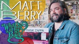 Matt Berry - What's In My Bag?