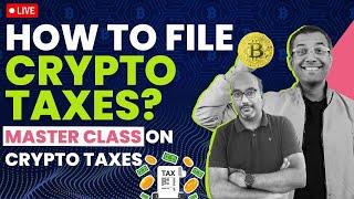 How to file Crypto Taxes | How to get Crypto TDS Refund | Crypto Tax Masterclass | CoinSwitch