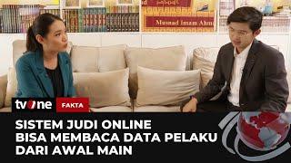 Fakta Mengejutkan dari Judi Online, Ada yang Mengatur? | Fakta tvOne