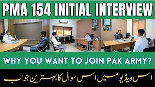 PMA 154  Long Course Interview Preparation| Why you want to Join Pak Army | PMA Interview Experience