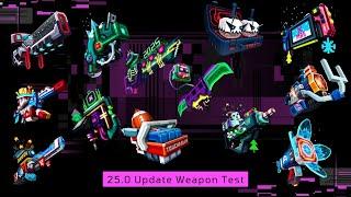 [Weapon Test] 25.0 Update Weapon Details