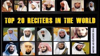 Top 20 Reciters In The World