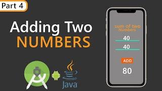 Adding Two Numbers Simple Android App Tutorial for Beginners(Android Studio 4.0) DsaCoder