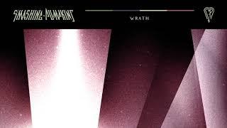 The Smashing Pumpkins - Wrath (Official Audio)