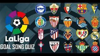 LA LIGA GOAL SONG QUIZ|2021/22