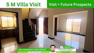 5 Marla Villa Inside Visit : Future Prospects : Dha Gujranwala