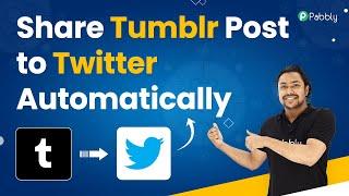 Share Tumblr Post to Twitter Automatically