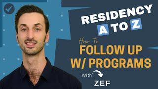 How to Follow Up with Residency Programs for More Interviews