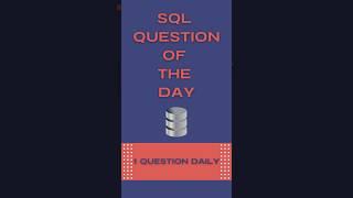 SQL Challenge Of The Day - 17