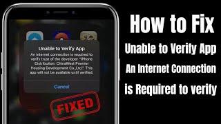 how to fix unable to verify app an internet connection is required 2023 | unable to verify app ios |