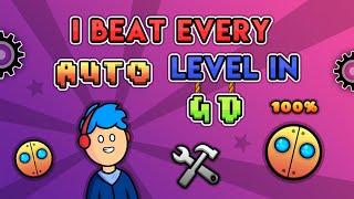 I Beat Every Auto Level in Geometry Dash.