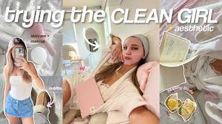 trying the “CLEAN GIRL” aesthetic | outfits, makeup, hair + more! 