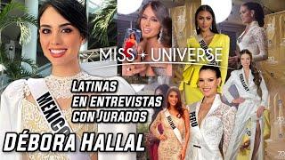 Débora Hallal y Latinas en Entrevistas con jurados de Miss Universo 2021