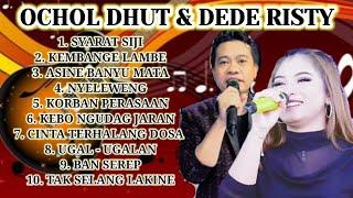 OCHOL DHUT - DEDE RISTY || LAGU TARLING POPULER