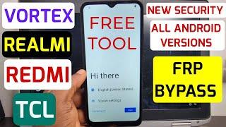 Tcl, Vortex, Realme, Redmi Frp Bypass/Google Account Remove | Free Tool