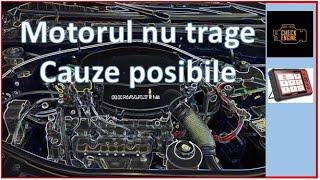 Motorul nu trage - cauze posibile (benzină și diesel)