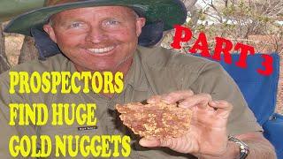 Prospectors Find Big Gold Nuggets In Western Australia With Metal Detectors After Mining Deep Ground