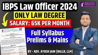 IBPS Law Officer Vacancies 2024 | Full Syllabus 2024 | Smart & Legal Guidance