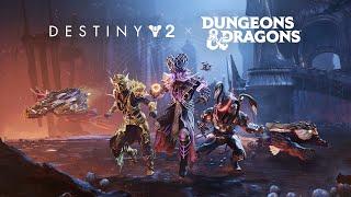 Destiny 2: Финальная форма | Dungeons & Dragons и Destiny [RU]