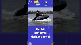 Enjoy water strolling with electric Jetski