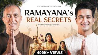 Real Indian History - Ramayana's Secrets | Yashodeep Deodhar | The Ranveer Show 464