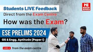 ESE 2024 Prelims | GS & EA | Paper 1| Students Reaction LIVE from Exam Centers | MADE EASY