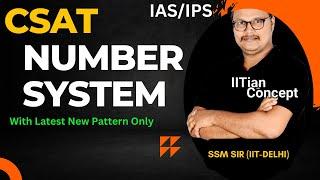 Number System for UPSC CSAT | CSAT Remainder TheoremShot By SSM Sir(IIT-Delhi)