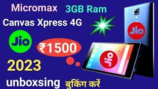 ₹1500 3GB Ram Micromax Canvas Xpress 4G smartphone unboxing | jio phone next unboxing | jio 5G phone