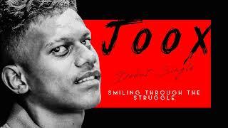 JOOX - Smiling Through The Struggle (audio)